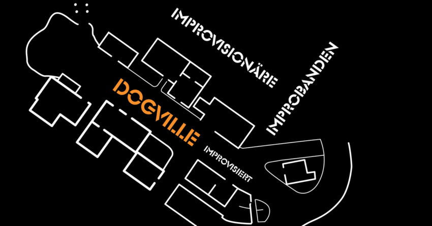 Dogville improvisiert